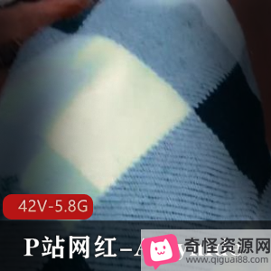 P站网红Amyhide合集：时长特写短剧老六齐，观看无保护进入深H