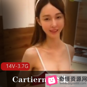 Cartiernn大长腿视频合集，SWAG女星退出纪念资源